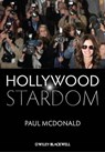 Hollywood Stardom - Paul McDonald - 9781118321669