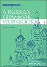 Russian Grammar Workbook - Terence Wade ; David Gillespie - 9781118327579
