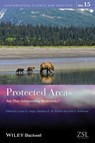 Protected Areas - Lucas N. Joppa ; Jonathan E. M. Bailie ; John G. Robinson - 9781118338148