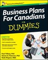Business Plans For Canadians for Dummies - Paul Tiffany ; Steven D. Peterson ; Nada Wagner - 9781118349120