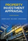 Property Investment Appraisal - Andrew E. Baum ; Neil Crosby ; Steven Devaney - 9781118399538