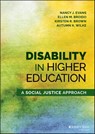 Disability in Higher Education - Nancy J. Evans ; Ellen M. Broido ; Kirsten R. Brown ; Autumn K. Wilke - 9781118415689