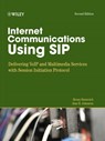 Internet Communications Using SIP - Henry Sinnreich ; Alan B. Johnston - 9781118429150