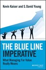 The Blue Line Imperative - Kevin Kaiser ; S. David Young - 9781118510902