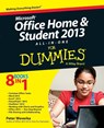 Microsoft Office Home and Student Edition 2013 All-in-One For Dummies - Peter (San Francisco Weverka - 9781118516379