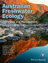 Australian Freshwater Ecology - Andrew Boulton ; Margaret Brock ; Belinda Robson ; Darren Ryder ; Jane Chambers ; Jenny Davis - 9781118568217