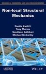 Non-local Structural Mechanics - Danilo Karlicic ; Tony Murmu ; Michael McCarthy ; Sondipon Adhikari - 9781118571972