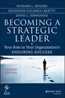 Becoming a Strategic Leader - Richard L. Hughes ; Katherine M. Beatty ; David Dinwoodie - 9781118573150