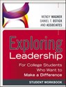 Exploring Leadership - Wendy Wagner ; Daniel T. Ostick - 9781118602522