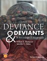 Deviance and Deviants - William E. Thompson ; Jennifer C. Gibbs - 9781118604656