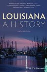 Louisiana - Light Townsend Cummins ; Judith Kelleher Schafer ; Edward F. Haas ; Michael L. Kurtz - 9781118619643