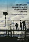 Construction Management and Organisational Behaviour - Maureen Rhoden - 9781118674819