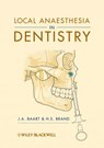 Local Anaesthesia in Dentistry - J. A. Baart ; H. S. Brand - 9781118693520