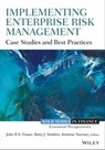 Implementing Enterprise Risk Management - Betty Simkins ; Kristina Narvaez ; John R. S. Fraser - 9781118746189