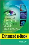 Dictionary of Computer Vision and Image Processing, Enhanced Edition - Robert B. Fisher ; Toby P. Breckon ; Kenneth Dawson-Howe ; Andrew Fitzgibbon ; Craig Robertson ; Emanuele Trucco ; Christopher K. I. Williams - 9781118750681