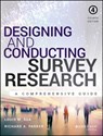 Designing and Conducting Survey Research - Louis M. (San Diego State University) Rea ; Richard A. (San Diego State University) Parker - 9781118767030