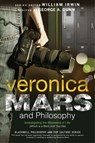 Veronica Mars and Philosophy - William Irwin - 9781118843697