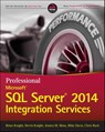 Professional Microsoft SQL Server 2014 Integration Services - Brian Knight ; Devin Knight ; Jessica M. Moss ; Mike Davis ; Chris Rock - 9781118850855