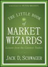 The Little Book of Market Wizards - Jack D. Schwager - 9781118858646
