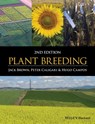 Plant Breeding - Jack Brown ; Peter Caligari ; Hugo Campos - 9781118873526