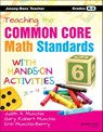 Teaching the Common Core Math Standards with Hands-On Activities, Grades K-2 - Erin Muschla ; Judith A. Muschla ; Gary R. Muschla - 9781118931639