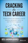 Cracking the Tech Career - Gayle Laakmann McDowell - 9781118968086