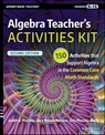 Algebra Teacher's Activities Kit - Judith A. Muschla ; Erin Muschla-Berry ; Gary R. Muschla - 9781119045595