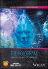 The Hologram - Martin J. Richardson ; John D. Wiltshire - 9781119088936