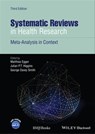 Systematic Reviews in Health Research - Matthias Egger ; George Davey Smith ; Julian P. T. Higgins - 9781119099383