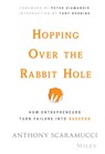 Hopping over the Rabbit Hole - Anthony Scaramucci - 9781119116332
