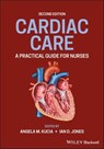 Cardiac Care - Ian D. Jones ; Angela M. Kucia - 9781119117803