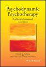 Psychodynamic Psychotherapy - Deborah L. Cabaniss ; Sabrina Cherry ; Carolyn J. Douglas ; Anna R. Schwartz - 9781119141990