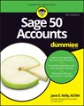 Sage 50 Accounts For Dummies, UK Edition - Jane E. Kelly - 9781119214151