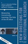 Measuring Cocurricular Learning: The Role of the IR Office - Lance C. Kennedy-Phillips ; Angela Baldasare ; Michael N. Christakis - 9781119223863