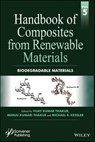 Handbook of Composites from Renewable Materials, Biodegradable Materials - Vijay Kumar Thakur ; Manju Kumari Thakur ; Michael R. Kessler - 9781119224396
