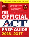The Official ACT Prep Guide, 2016 - 2017 - ACT, - 9781119225416