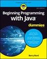 Beginning Programming with Java For Dummies - BURD,  Barry - 9781119235538