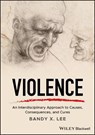 Violence - Bandy X. (Yale University Lee - 9781119240686