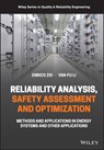 System Reliability Assessment and Optimization - Yan-Fu (Tsinghua University Li ; Enrico (PSL University Zio - 9781119265870