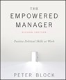 The Empowered Manager - Peter (Peter Block Company and Designed Learning) Block - 9781119282402