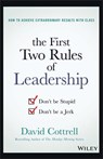 The First Two Rules of Leadership - David Cottrell - 9781119282952
