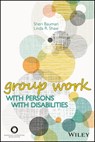 Group Work With Persons With Disabilities - Sheri Bauman ; Linda R. Shaw - 9781119292104