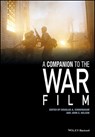 COMPANION TO THE WAR FILM - DOUGLAS CUNNINGHAM - 9781119292944