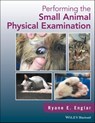 Performing the Small Animal Physical Examination - Ryane E. Englar - 9781119295310