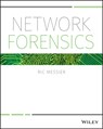 Network Forensics - Ric Messier - 9781119328285