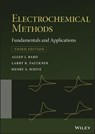 Electrochemical Methods - Allen J. (University of Texas at Austin Bard ; Larry R. (University of Texas at Austin Faulkner ; Henry S. (University of Utah White - 9781119334064