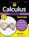 Calculus Workbook For Dummies with Online Practice - Mark (The Math Center Ryan - 9781119357483