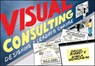 Visual Consulting - David Sibbet ; Gisela Wendling - 9781119375340