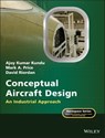 Conceptual Aircraft Design - Ajoy Kumar Kundu ; Mark A. Price ; David Riordan ; Peter Belobaba ; Jonathan Cooper ; Allan Seabridge - 9781119500261
