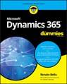 Microsoft Dynamics 365 For Dummies - Renato Bellu - 9781119508861